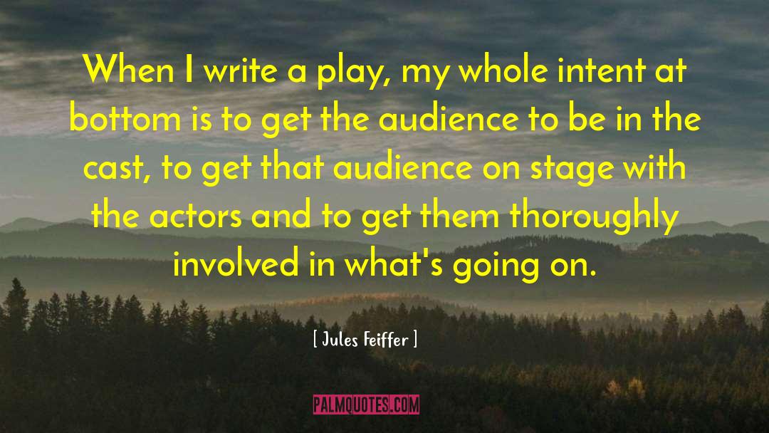 Stage Patter quotes by Jules Feiffer