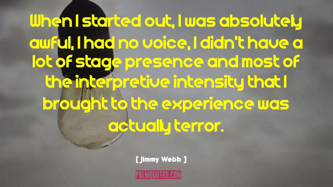 Stage Presence quotes by Jimmy Webb