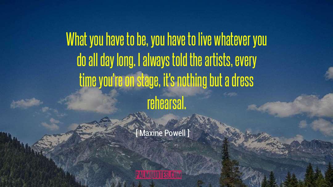 Stage Presence quotes by Maxine Powell