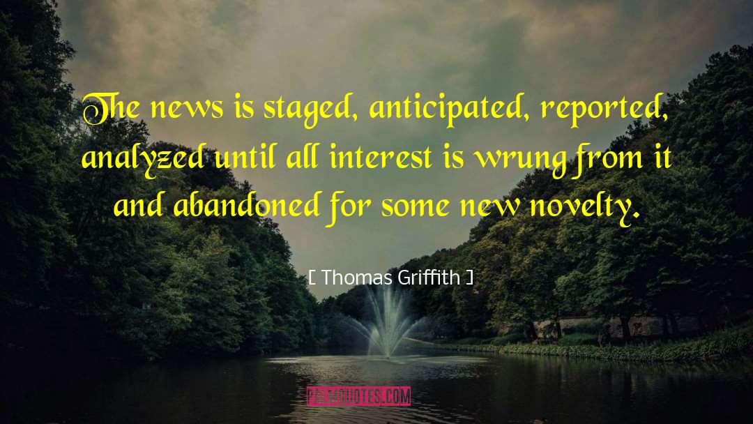Staged quotes by Thomas Griffith