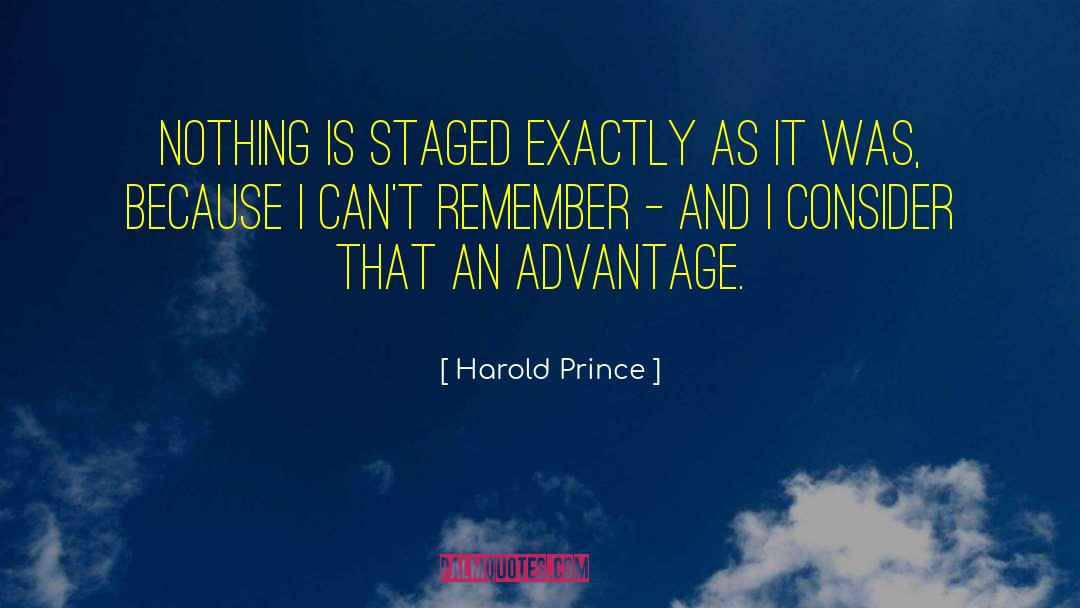 Staged quotes by Harold Prince