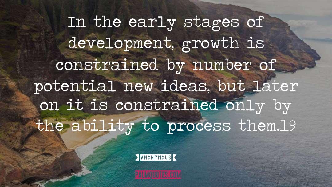 Stages Of Development quotes by Anonymous