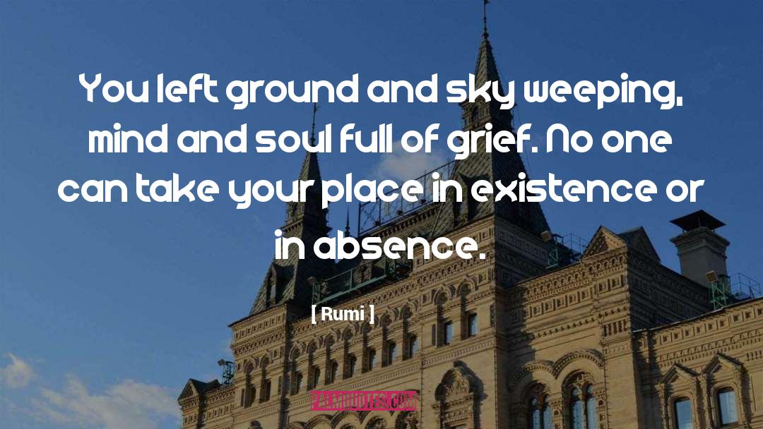 Stages Of Grief quotes by Rumi