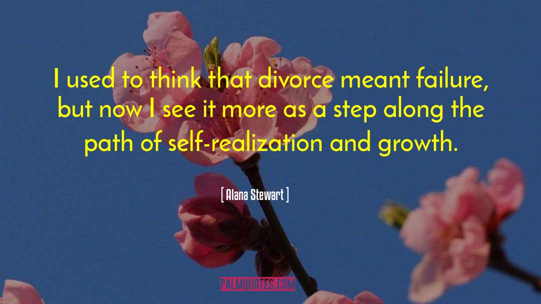 Stages Of Growth quotes by Alana Stewart