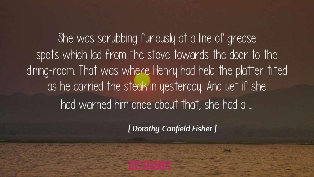 Staggs And Fisher quotes by Dorothy Canfield Fisher