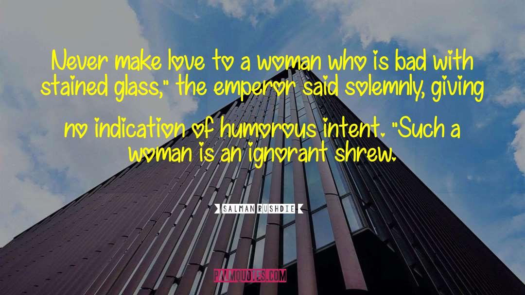 Stained Glass quotes by Salman Rushdie