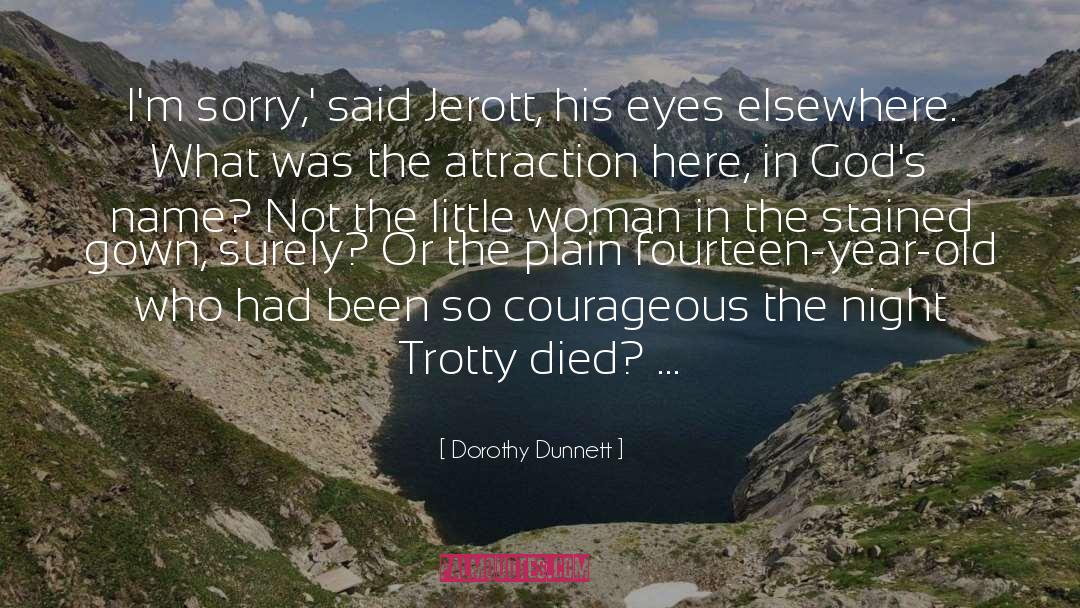 Stained quotes by Dorothy Dunnett