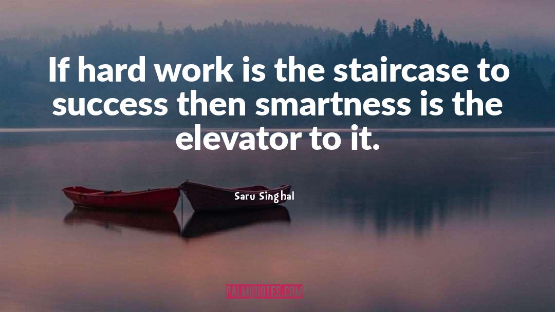 Staircase quotes by Saru Singhal