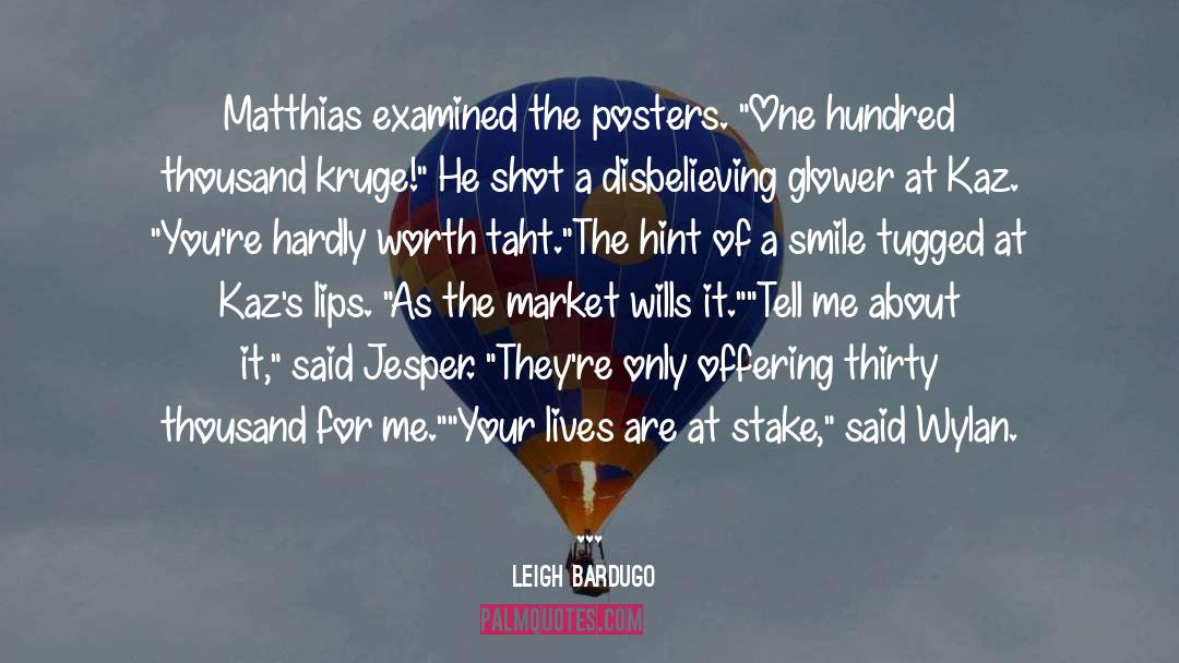 Stake quotes by Leigh Bardugo