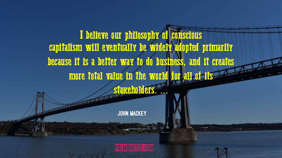 Stakeholders quotes by John Mackey