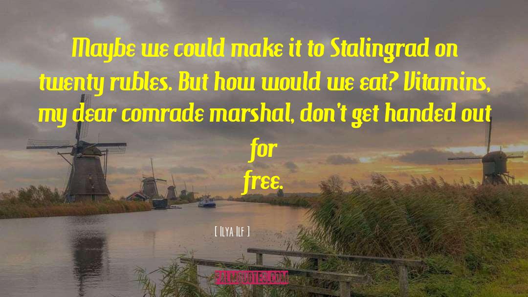 Stalingrad quotes by Ilya Ilf