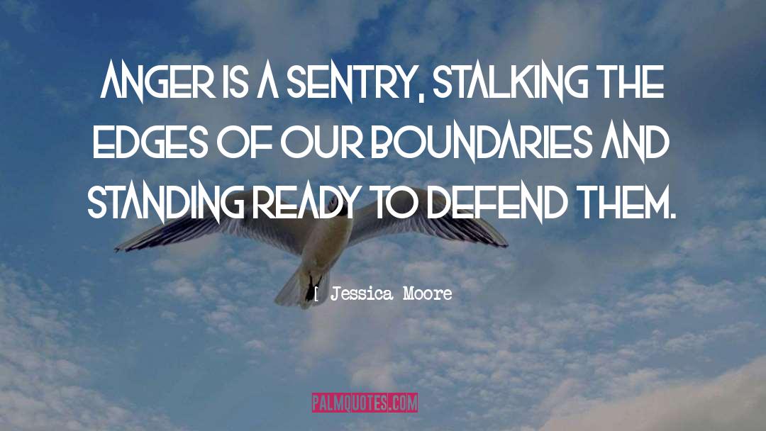 Stalking quotes by Jessica Moore
