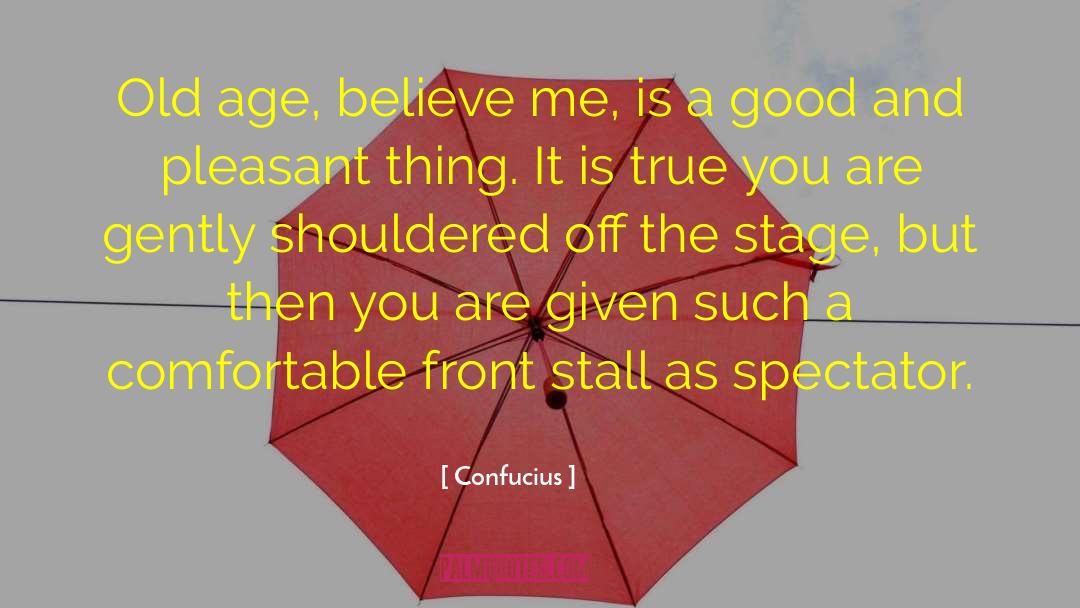 Stall quotes by Confucius