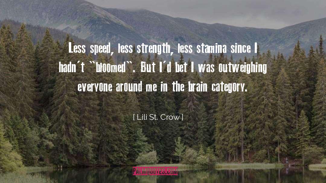 Stamina quotes by Lili St. Crow