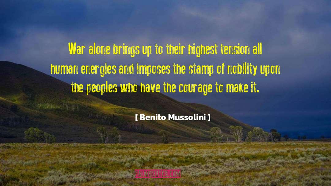 Stamp Collecting quotes by Benito Mussolini
