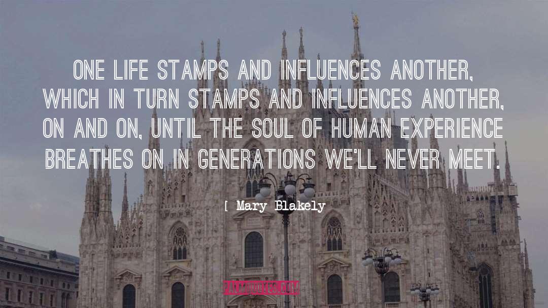 Stamps quotes by Mary Blakely