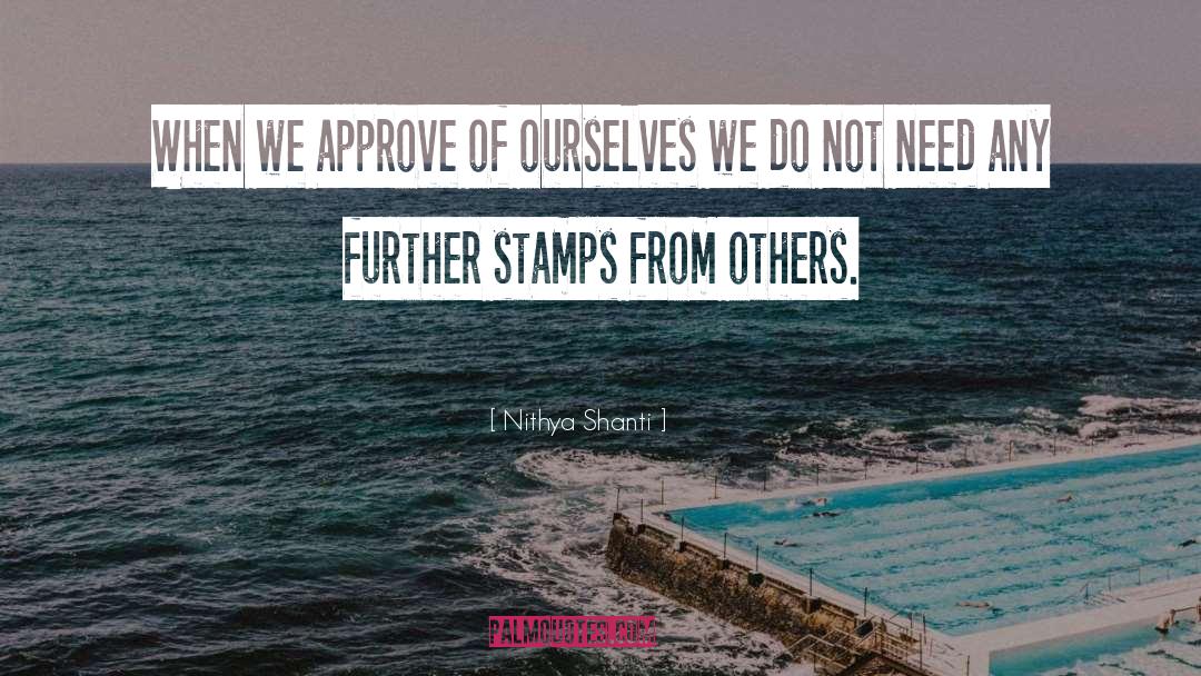 Stamps quotes by Nithya Shanti