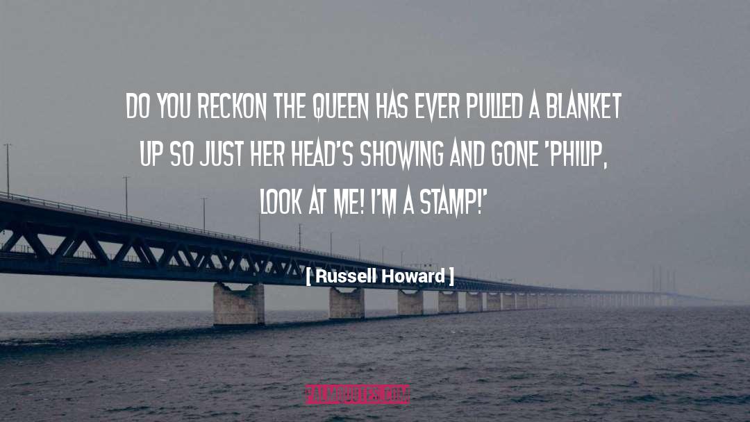 Stamps quotes by Russell Howard