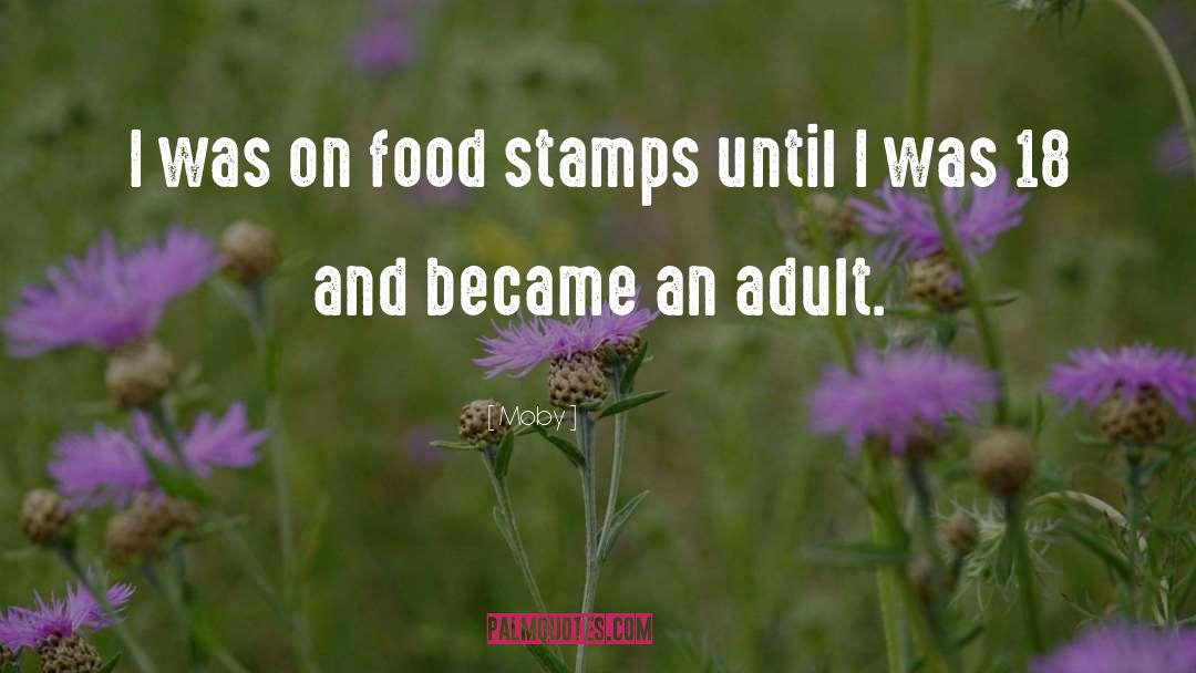 Stamps quotes by Moby