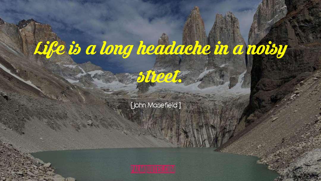 Stanback Headache quotes by John Masefield