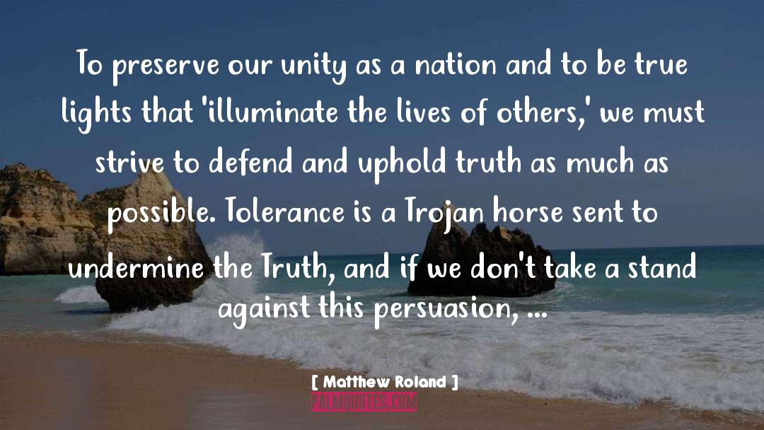 Stand Against quotes by Matthew Roland