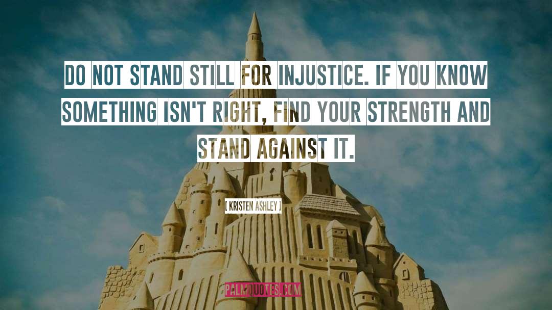 Stand Against quotes by Kristen Ashley