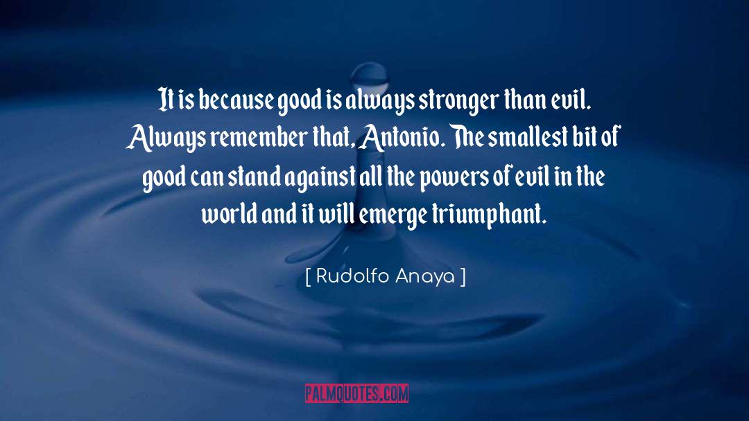 Stand Against quotes by Rudolfo Anaya