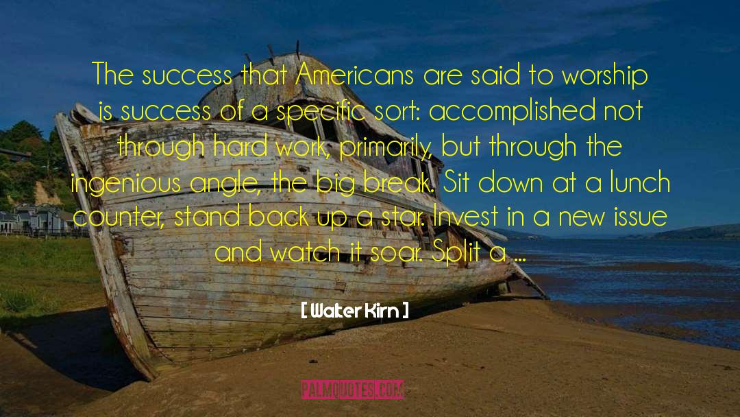 Stand Anything quotes by Walter Kirn