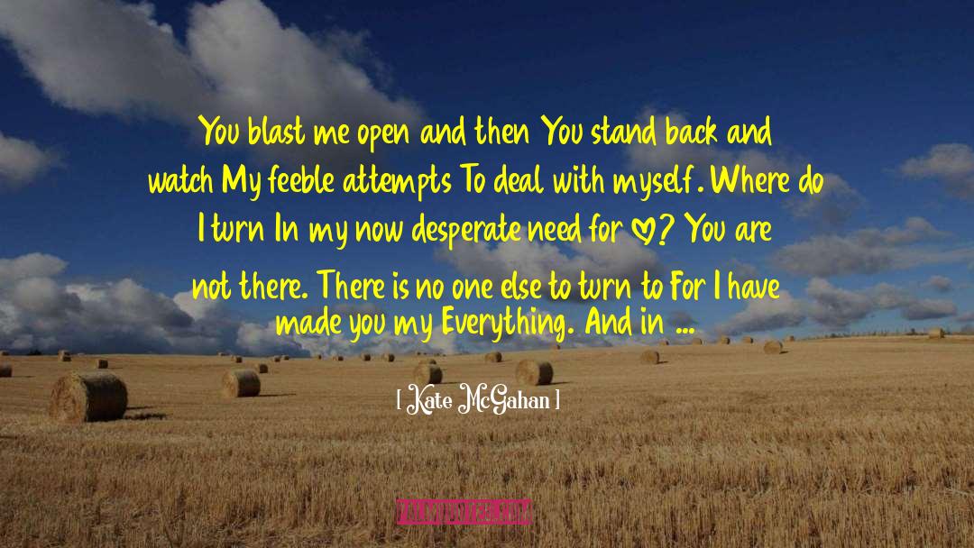 Stand Back quotes by Kate McGahan