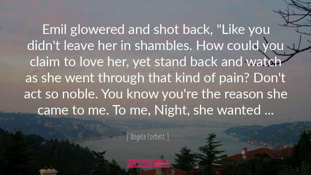 Stand Back quotes by Angela Corbett