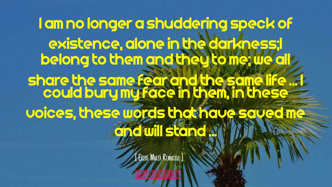 Stand By Me quotes by Erich Maria Remarque