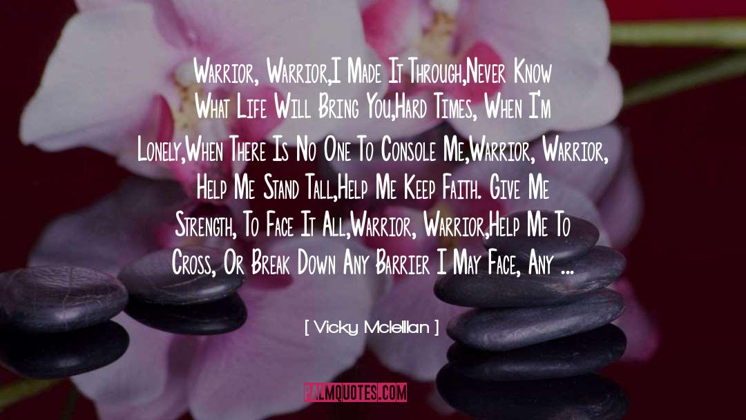 Stand Tall quotes by Vicky Mclelllan