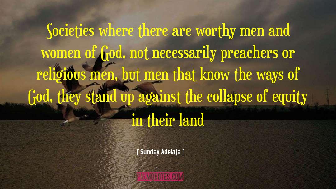 Stand Up Against quotes by Sunday Adelaja
