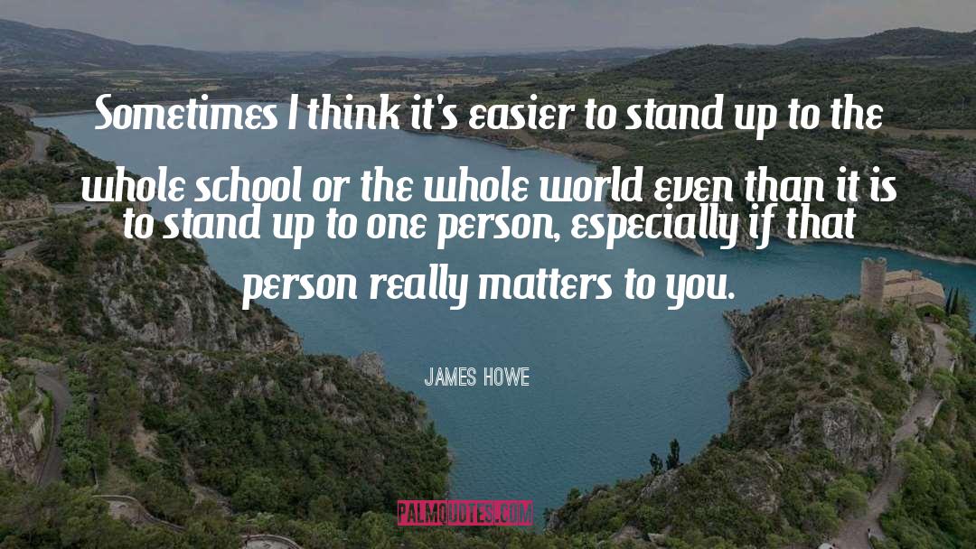 Stand Up Comedian quotes by James Howe