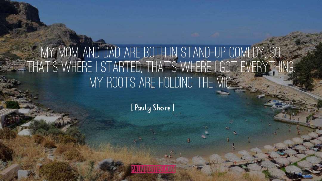 Stand Up Comedy quotes by Pauly Shore