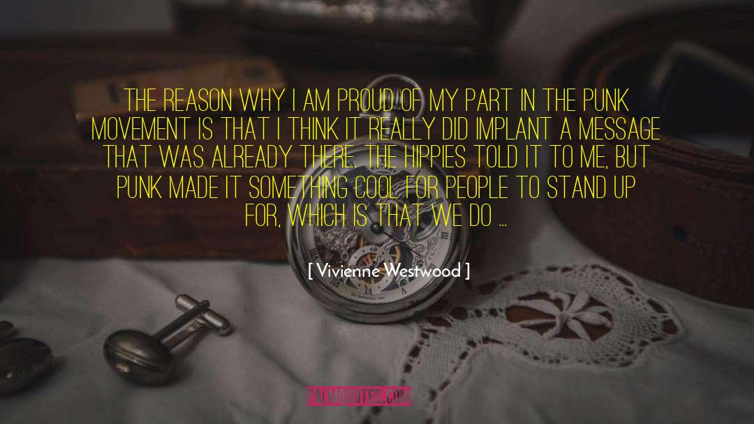 Stand Up For Friends quotes by Vivienne Westwood