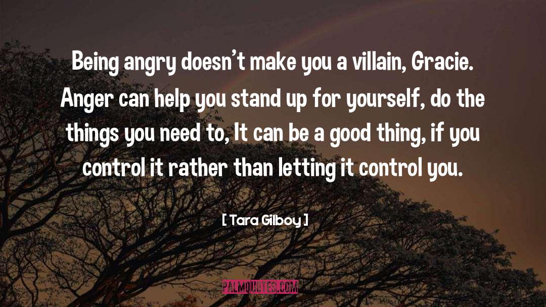 Stand Up For Yourself quotes by Tara Gilboy