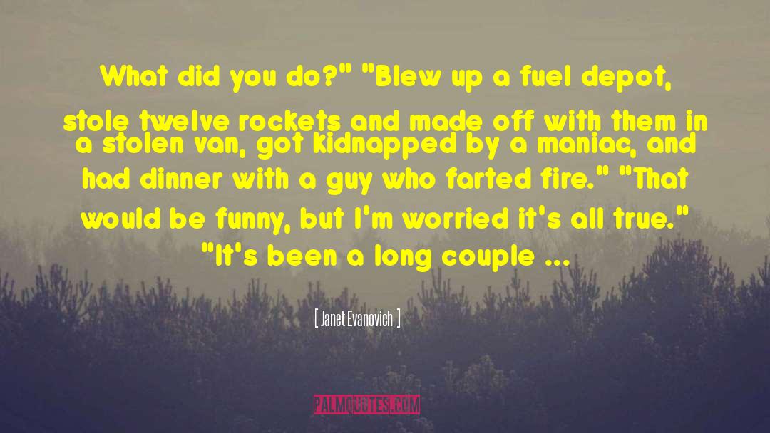 Stand Up Guy quotes by Janet Evanovich