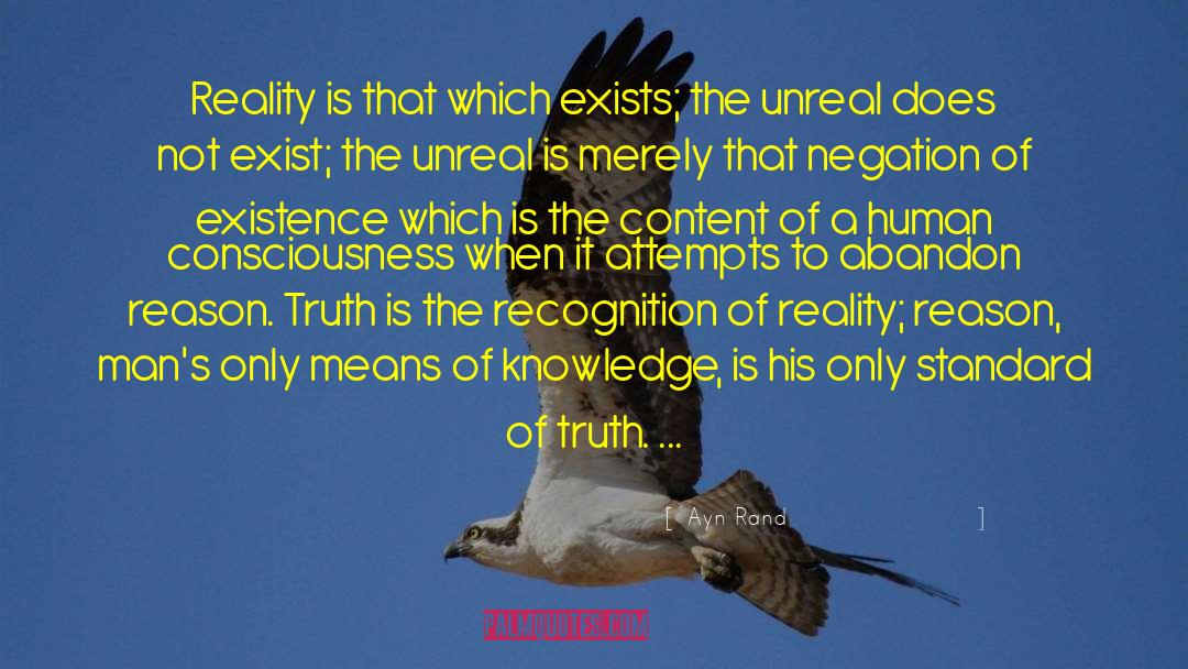 Standard Of Truth quotes by Ayn Rand