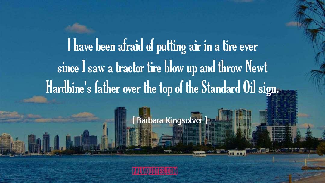 Standard Oil quotes by Barbara Kingsolver