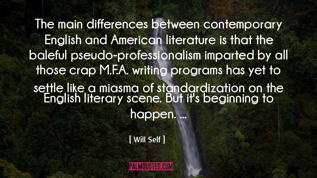 Standardization quotes by Will Self