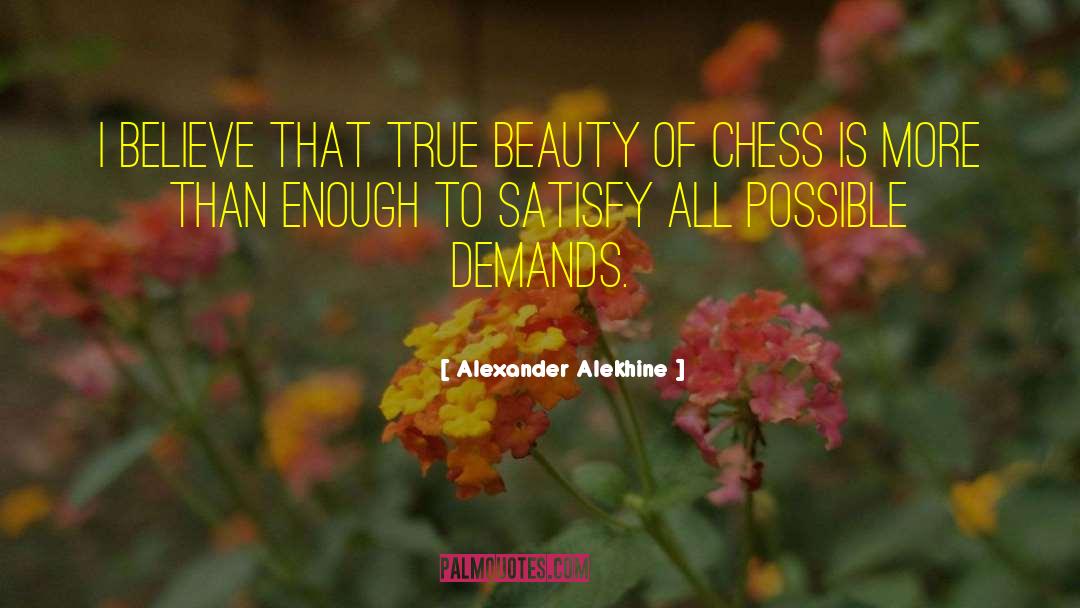 Standards Of Beauty quotes by Alexander Alekhine