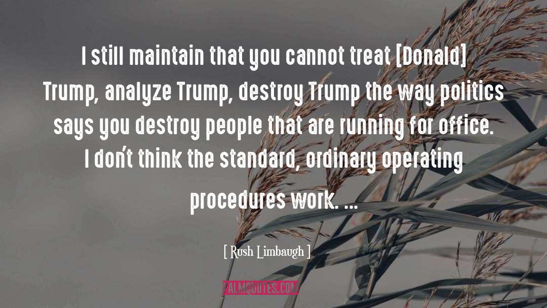 Standards quotes by Rush Limbaugh