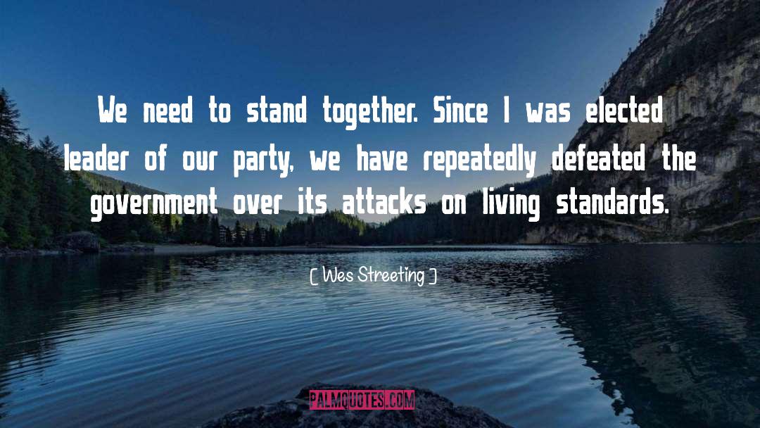 Standards quotes by Wes Streeting