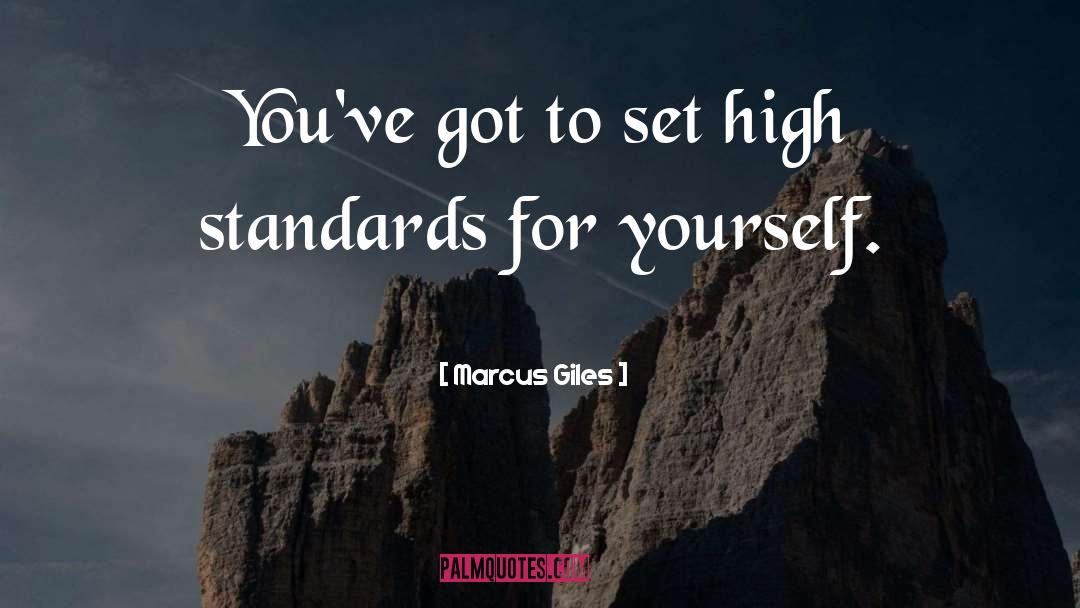 Standards quotes by Marcus Giles