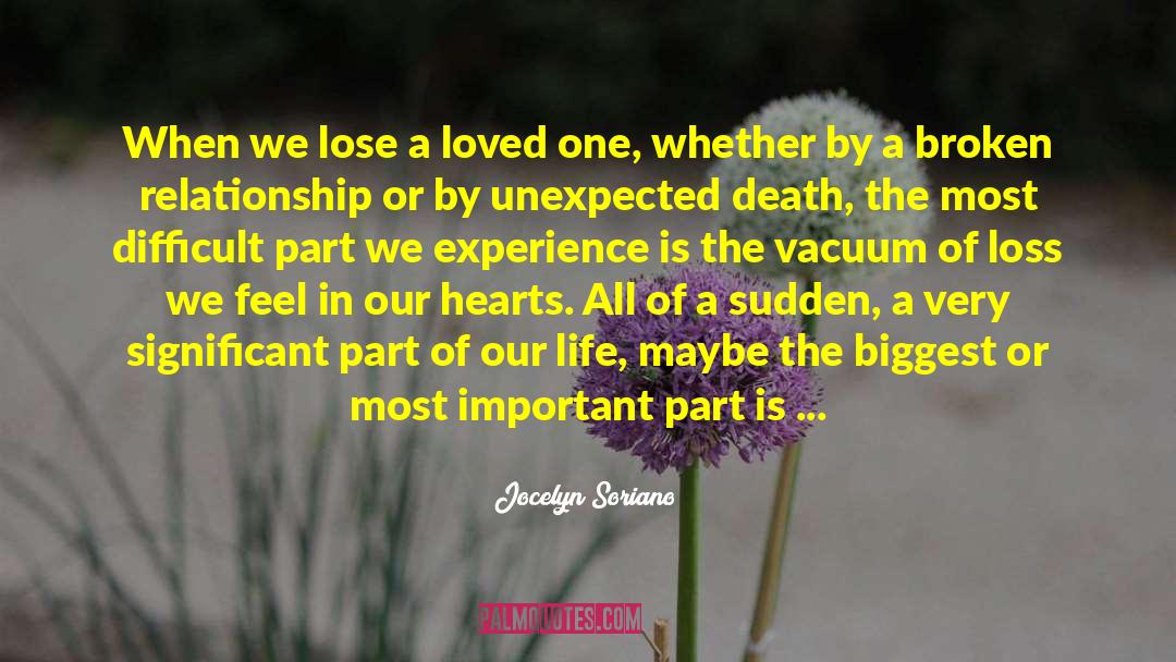 Standing By A Loved One quotes by Jocelyn Soriano