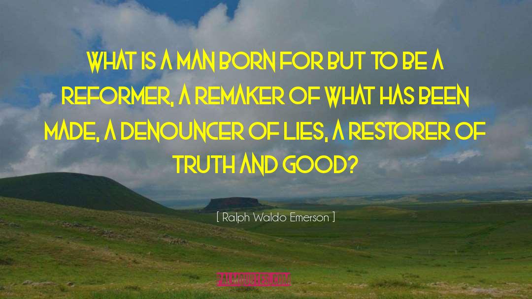 Standing For Truth quotes by Ralph Waldo Emerson