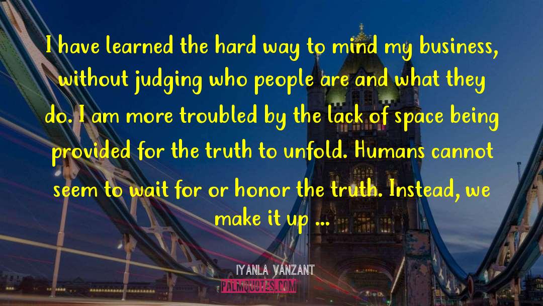 Standing For Truth quotes by Iyanla Vanzant