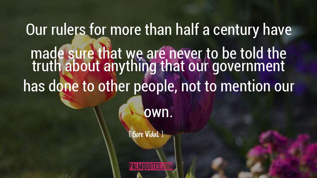 Standing For Truth quotes by Gore Vidal