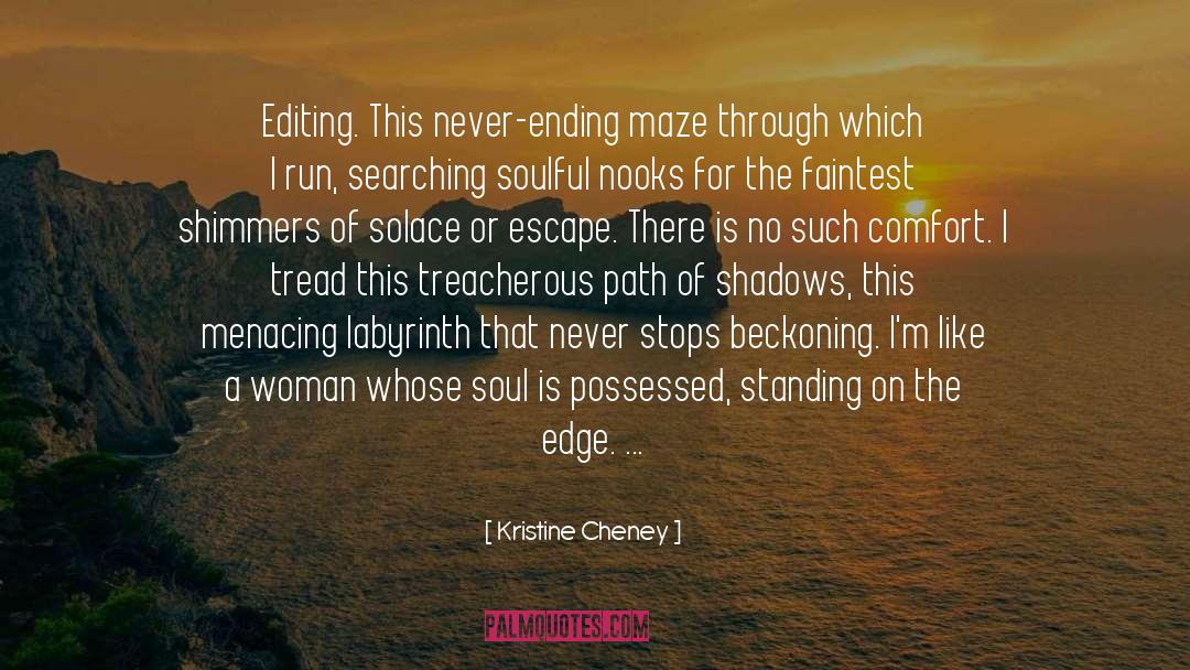 Standing On The Edge quotes by Kristine Cheney